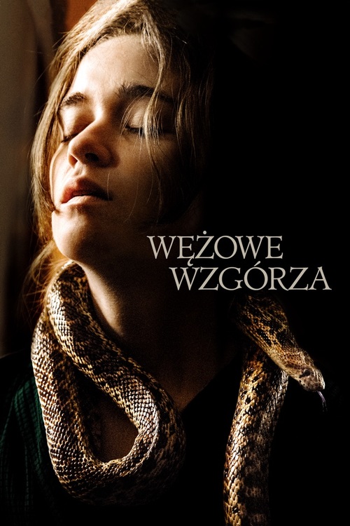 Wężowe wzgórza / Them That Follow (2019) SD