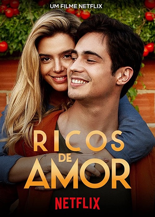 Zakochany bogacz / Ricos de Amor (2020) HD