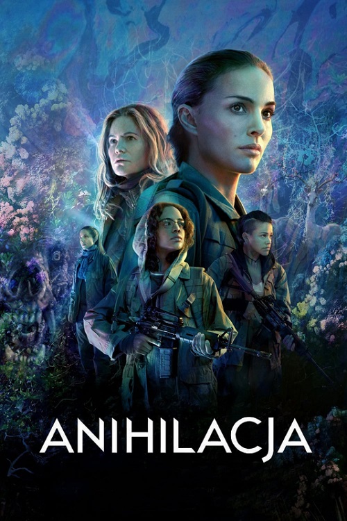 Anihilacja / Annihilation (2018) PL.720p.BluRay.x264.AC3-LTS / Lektor PL