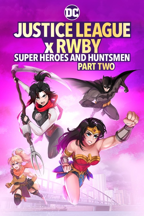 Liga Sprawiedliwości x RWBY: Superbohaterowie i Łowcy cz. 2 / Justice League x RWBY: Super Heroes and Huntsmen Part Two (2023) MULTi.720p.MAX.WEB-DL.H