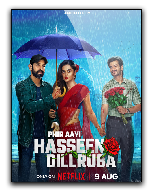 Beauty that has captivated hearts 2 / Phir Aayi Hasseen Dillruba (2024) PLSUB.1080p.NF.WEB-DL.H264.DDP5.1.Atmos-K83 / Polskie Napisy