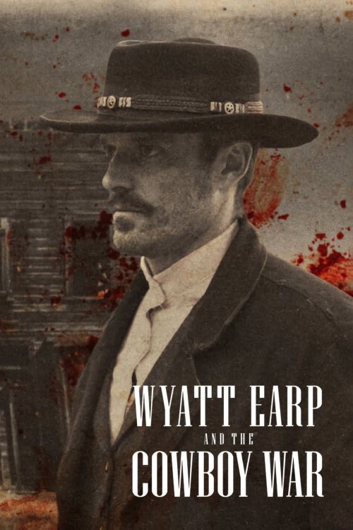 Wyatt Earp i wojna kowbojów / Wyatt Earp and the Cowboy Wa (2024) (Sezon 1) MULTi.1080p.NF.WEB-DL.H264.DDP5.1-K83 / Lektor i Napisy PL